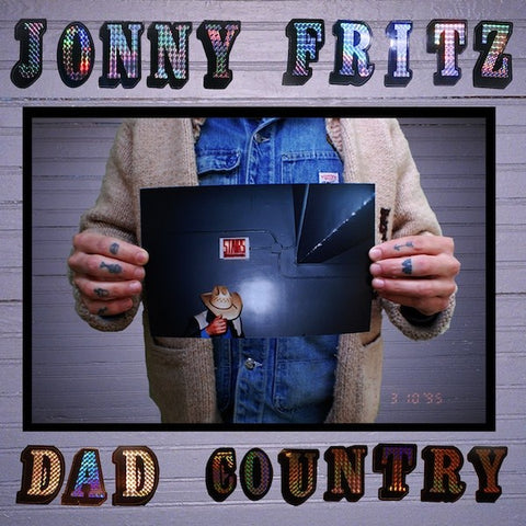 Jonny Fritz ‎– Dad Country - New LP Record 2013 ATO USA Vinyl & Download - Country