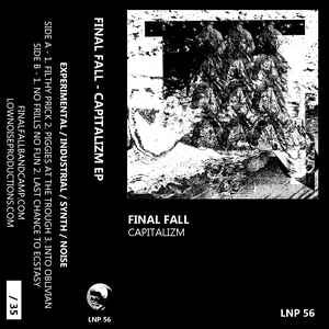 Final Fall ‎– Capitalizm - New Cassette 2018 Low Noise CAN Clear Cassette - Experimental Electronic