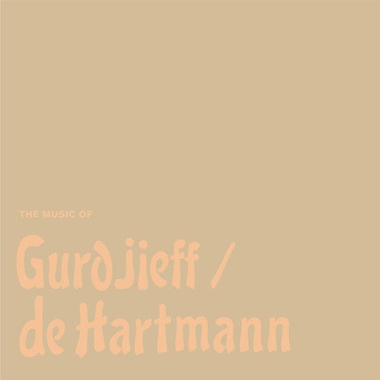 Thomas de Hartmann - The Music of Gurdjieff / de Hartmann - New 5 Lp Record Store Day 2017 Light In The Attic USA Box Set Vinyl & Download - New Age / Neo-Classical