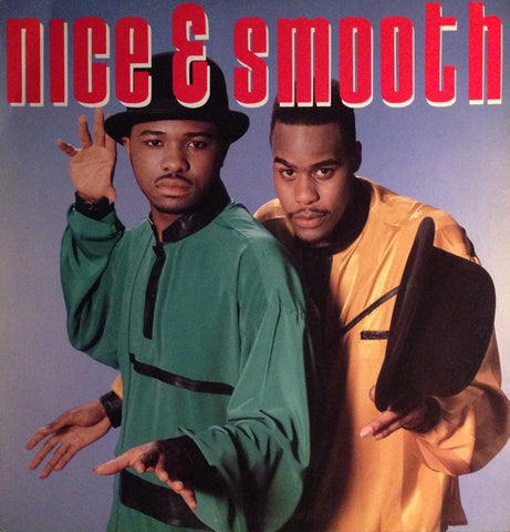 Nice & Smooth - S/T (1989) - New Vinyl 2017 UMe 'Respect The Classics' Reissue - Rap / Hip Hop