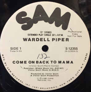 Wardell Piper - Come On Back To Mama VG+ - 12" Single 1983 Sam USA - Disco