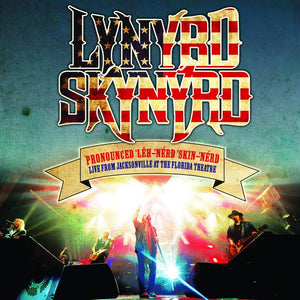 Lynyrd Skynyrd - Pronounced ‘Leh-‘nérd ‘Skin-‘nérd - Live From Jacksonville At The Florida Theatre - New LP Record 2021 Mercury USA Spaltter Vinyl - Southern Rock / Rock - Shuga Records