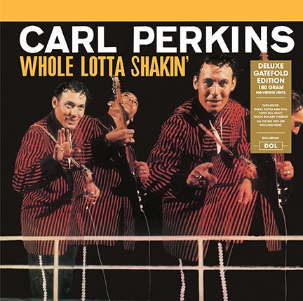 Carl Perkins ‎– Whole Lotta Shakin' (1958) - New Lp Record 2013 DOL Europe Import Vinyl - Rock / Rockabilly