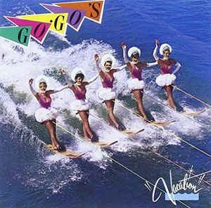 Go-Go's ‎– Vacation (1982) - New LP Record 2017 IRS USA Vinyl - Pop Rock