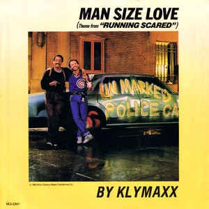 Klymaxx ‎- Man Size Love - VG+ 7" Single 45 RPM 1986 USA - Soundtrack / Funk / Soul