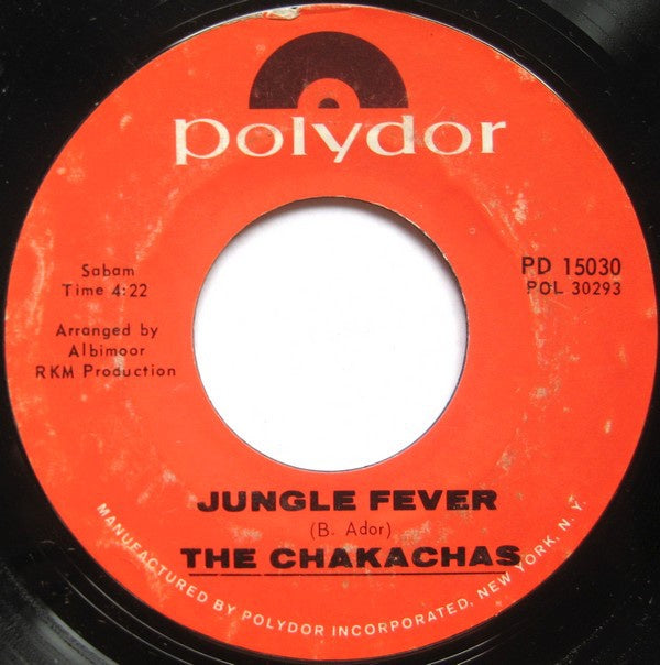The Chakachas ‎– Jungle Fever / Cha Ka Cha VG+ 7" Single 45 rpm 1971 Polydor USA - Funk - Shuga Records