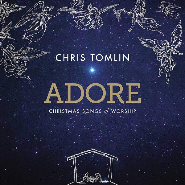 Chris Tomlin ‎– Adore: Christmas Songs Of Worship - New LP Record 2016 Sparrow USA Vinyl - Pop / Christian - Shuga Records