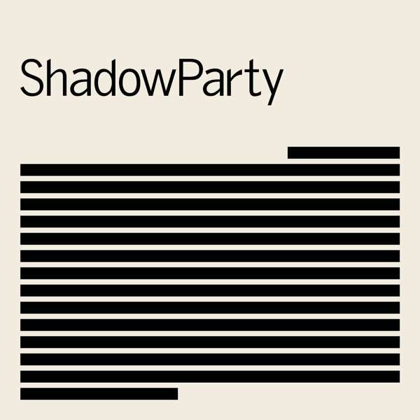 Shadow Party - Shadow Party - New Vinyl Lp 2018 Mute Limited Edition Pressing with Scratch Off Cover and Download - Synth-Pop / Dance Rock