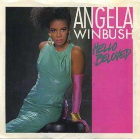 Angela Winbush ‎– Hello Beloved - Mint- 45rpm 1987 USA - Funk / Soul