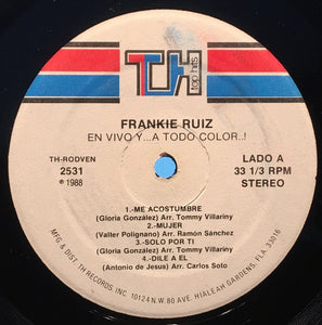 Frankie Ruiz - En Vivo Y... A Todo Color - VG+ Used Vinyl Lp - No Original Cover - 1988 - Latin / Salsa