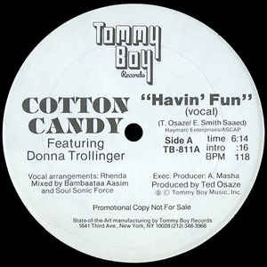 Cotton Candy Featuring Donna Trollinger ‎– Havin' Fun - VG- - 12" Single Record - 1981 USA Tommy Boy Vinyl - Disco