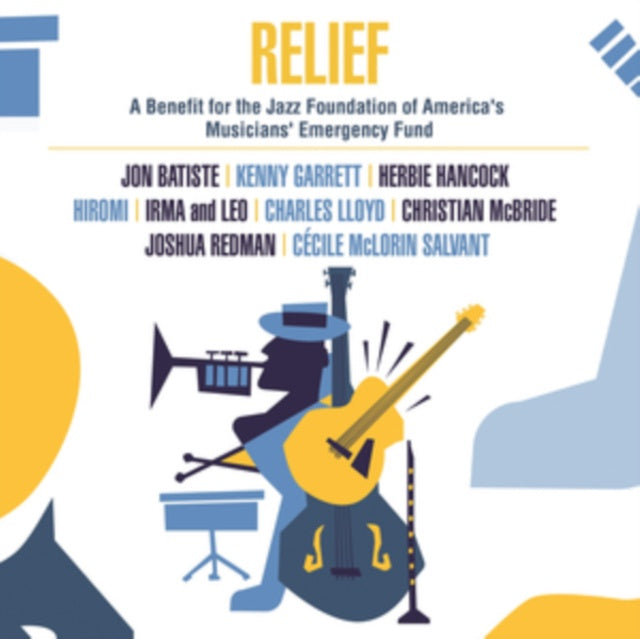 Various – Relief A Benefit For The Jazz Foundation Of America's Musician's Emergency Fund - New 2 LP Record 2021 Mack Avenue 180 gram Vinyl & Download - Jazz
