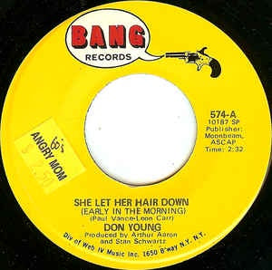 Don Young - She Let Her Hair Down (Early In The Morning) / Movin - M- 7" Single 45RPM 1969 Bang Records USA - Funk / Soul