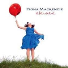 Fiona Mackenzie – Elevate - New LP Record 2010 Linn Europe Vinyl - Folk