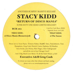 Stacy Kidd – Return Of Disco Mania - New 12" Single 2005 USA Bumpin' City Vinyl - Chicago House