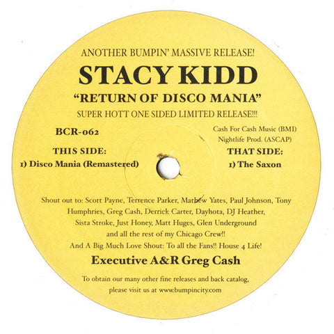 Stacy Kidd – Return Of Disco Mania - New 12" Single 2005 USA Bumpin' City Vinyl - Chicago House