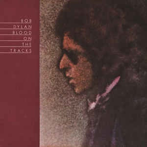 Bob Dylan ‎– Blood On The Tracks (1975) - New LP Record 2019 Columbia USA Vinyl & Download - Folk Rock / Classic Rock