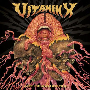 Vitamin X - Age Of Paranoia - New Lp Record 2018 Southern Lord USA Black Vinyl - Hardcore / Grindcore / Punk