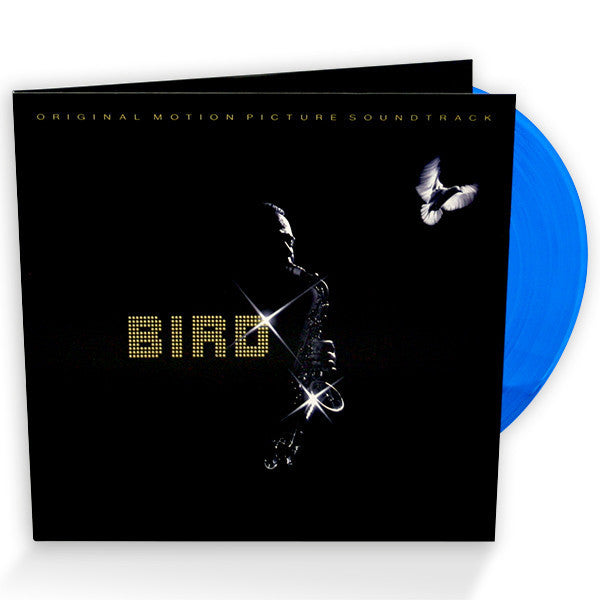 Charlie Parker - Bird (Original 1988 Motion Picture Soundtrack) - New Vinyl 2016 Friday Music Limited Edition Gatefold Reissue on 180 Gram Blue Vinyl - Soundtrack / Jazz