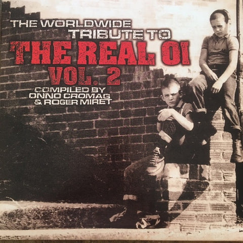 Various ‎– The Worldwide Tribute To The Real Oi Vol. 2 New Vinyl 2 Lp 2018 I Scream Compilation on Colored Vinyl with Download - Hardcore / Punk / Oi