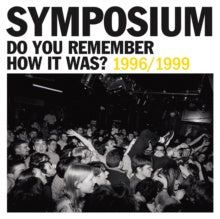 Symposium – Do You Remember How It Was? 1996/1999 - New 2 LP Record 2022 Cooking Vinyl Europe Blue Marble Vinyl - Rock / Punk
