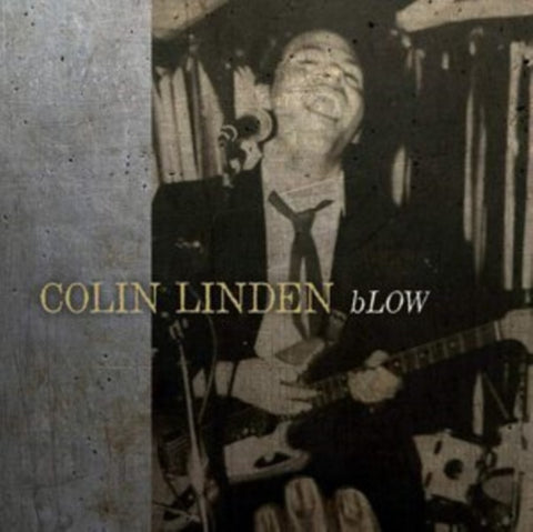 Colin Linden – bLOW - New LP Record 2021 Thirty Tigers Vinyl - Rock / Blues