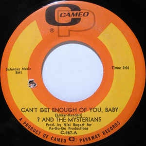 ? And The Mysterians ‎- Can't Get Enough Of You, Baby - VG+ 7" Single 45 Record 1967 USA - Garage Rock