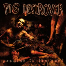 Pig Destroyer – Prowler In The Yard (2001) - New LP Record 2023 Relapse Poland Orange With Black Smoke Vinyl - Metal