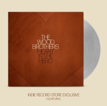 The Wood Brothers - Heart Is The Hero - New LP Record 2023 Honey Jar Clear Thirty Tigers Vinyl - Rock / Southern Rock