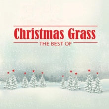 Christmas Grass - The Best Of - New LP Record 2022 Red River Canada Green Vinyl - Christmas / Holiday