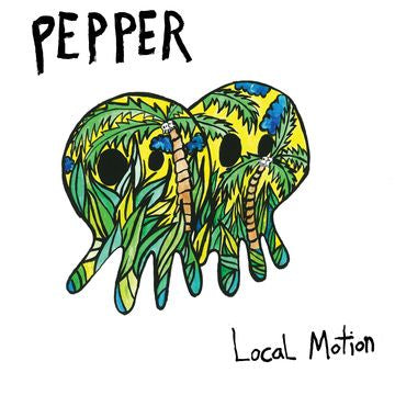 Pepper - Local Motion - New LP Record 2019 Law USA Green w/ Blue Yellow Splatter Vinyl - Rock / Reggae