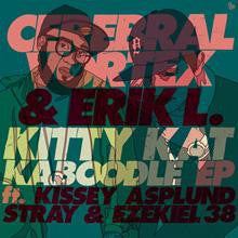 Cerebral Vortex & Erik L. ‎– Kitty Kat Kaboodle - New Ep Record 2009 Melting Pot German Import Vinyl - Hip Hop / Experimental