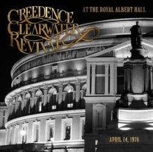 Creedence Clearwater Revival – At The Royal Albert Hall (April 14, 1970) - New LP Record 2022 Fantasy Vinyl - Rock