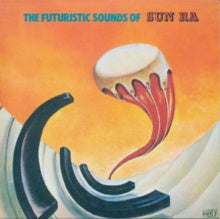 Sun Ra – The Futuristic Sounds of Sun Ra (1962) - New LP Record 2022 Craft Vinyl - Jazz Hard Bop