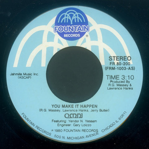 Omni ‎– You Make It Happen / When Do You Stop To Think - VG- 7" Single 45rpm 1980 Fountain USA - Funk / Soul