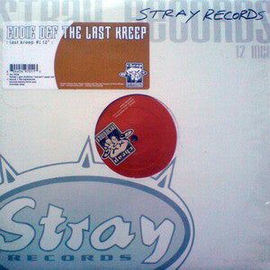 Eddie Def - The Last Kreep : Last Kreep #1 VG+ - 12" Single 2001 Stray USA - Breaks