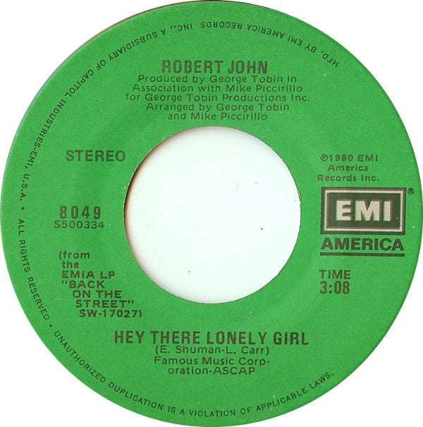 Robert John ‎– Hey There Lonely Girl / You Could Have Told Me - Mint- 45rpm 1980 - Pop / Ballad - Shuga Records