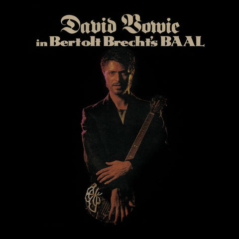 David Bowie – David Bowie In Bertolt Brecht's Baal (1982) - New EP 10" Record 2018 Regal Zonophone Parlophone Vinyl - Art Rock / Symphonic Rock