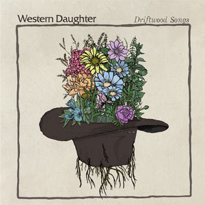 Western Daughter - Driftwood Songs - New Vinyl Record 2017 Take This To Heart Records LP - Indie Rock / Emo / Pop Punk