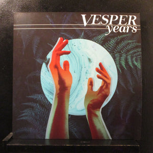 Vesper - Years - New LP Record 2019 Shuga Records Wax Mage Vinyl, Signed & Numbered (25/26) - Pop / Synth Pop