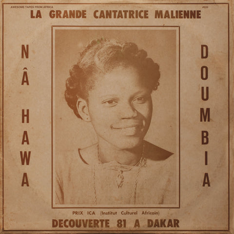 Nahawa Doumbia - La Grande Cantatrice Malienne, Vol. 1 - New Vinyl LP Record 2019 Awesome Tapes From Africa - African Folk