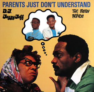 DJ Jazzy Jeff & The Fresh Prince ‎– Parents Just Don't Understand - VG 12" Single Record 1988 USA - Hip Hop