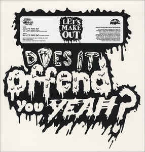 Does It Offend You, Yeah? ‎– Let's Make Out - New 12" Single 2007 UK Vinyl - Electro / Punk