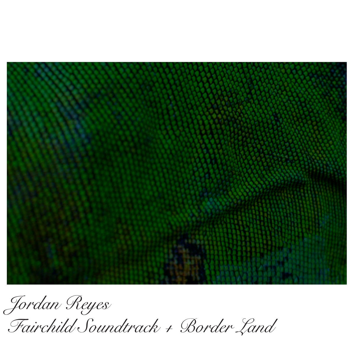 Jordan Reyes – Fairchild + Border Land - New LP Record 2020 White Sepulcher USA Vinyl - Soundtrack / Chicago Electronic / Synthwave