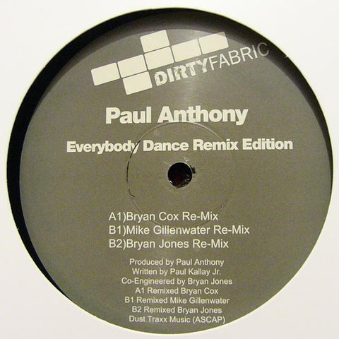 Paul Anthony ‎– Everybody Dance (Remixes) - VG+ 12" Single USA 2006 - Chicago House