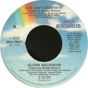 Glenn Medeiros Ft. Bobby Brown ‎– She Ain't Worth It - Mint- 7" 45 Single Record 1990 USA Vinyl - Pop - Shuga Records