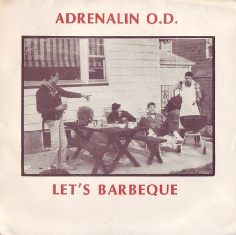 Adrenalin O.D. - Let's BBQ - New Lp 2019 Beer City Skateboards RSD Exclusive Release - Punk