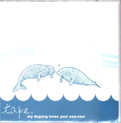 .tape. ‎– My Dugong Loves Your Sea-Cow - VG 10" Ep Record 2003 German Import - Downtempo / Ambient / Electro