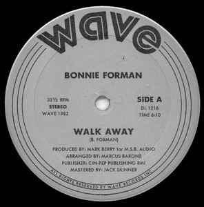 Bonnie Forman - Walk Away - VG+ 12" 1982 Wave USA - Electronic / Hi NRG