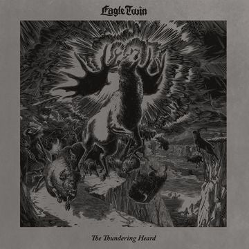 Eagle Twin ‎– The Thundering Heard: Songs of Hoof and Horn - New Lp Record 2018 Southern Lord USA Black Vinyl - Doom Metal / Sludge Metal